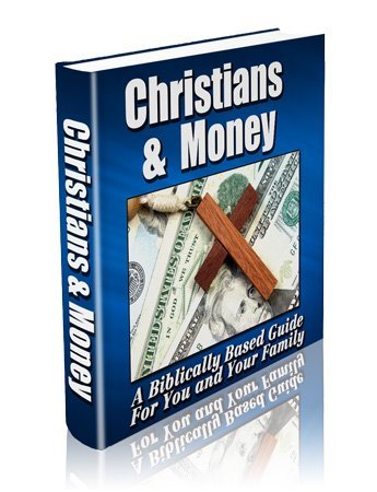 CHRISTIANS AND MONEY