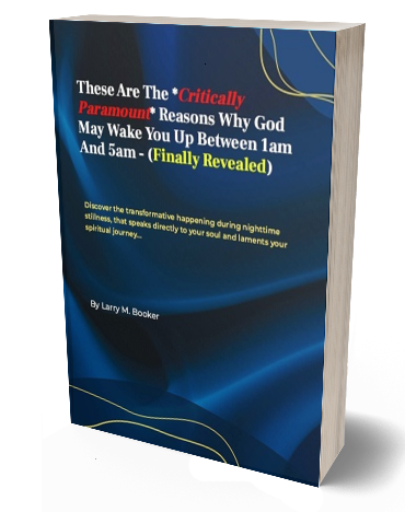 These Are The *Critically Paramount* Reasons Why God May Wake You Up Between 1am And 5am - (Finally Revealed)